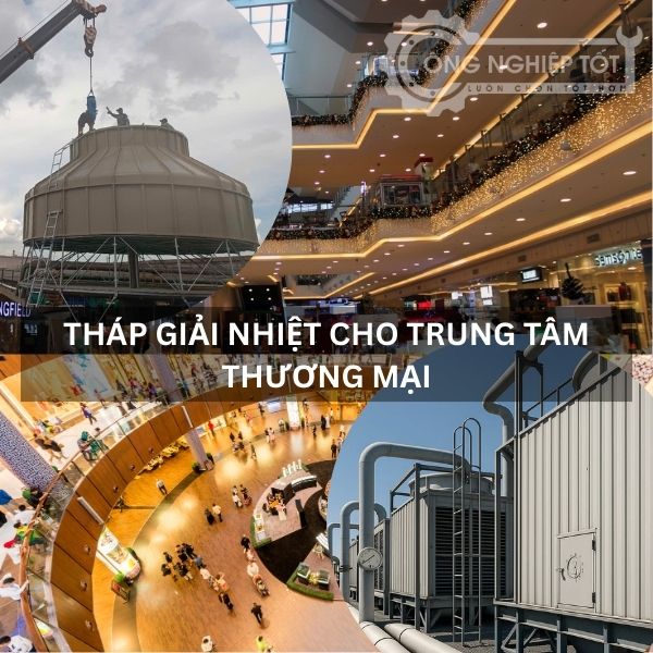 Tháp giải nhiệt cho trung tâm thương mại